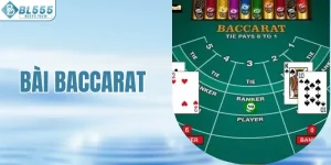 Bật Mí Những Bí Quyết Chơi Bài Baccarat BL555 Hiệu Quả 