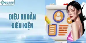 Điều Khoản Điều Kiện BL555 Dành Cho Thành Viên Mới
