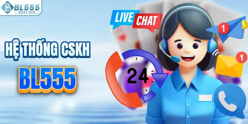Hệ thống CSKH tận tâm